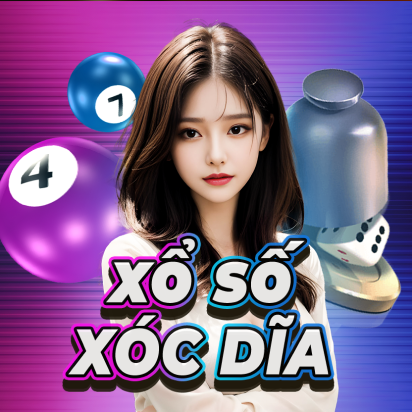 Xổ Số Xóc Dĩa